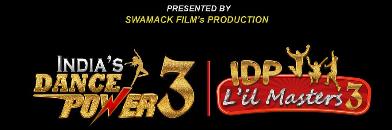 India's Dance Power TV reality show dance competition banner